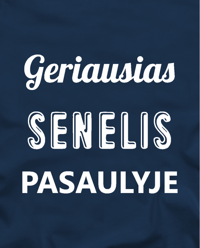 Geriausias senelis pasaulyje